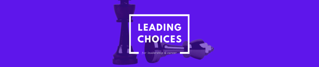 leadership communication leading choices emerging leaders challenges newsletter