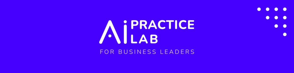 ZARADIGM's AI Practice Lab for Business Leaders